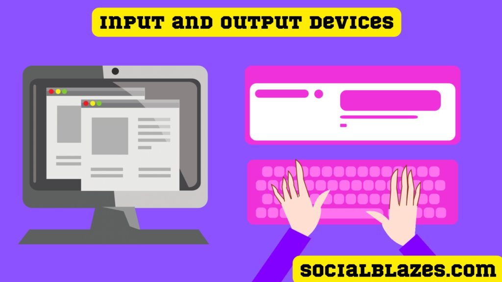 input-and-output-devices-with-5-examples-socialblazes