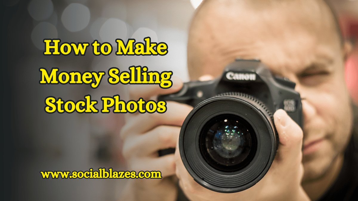 how to make money selling stock photos